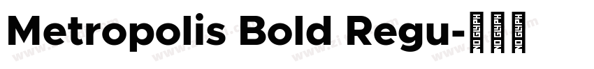 Metropolis Bold Regu字体转换